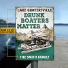 Personalized Boating Drunk Boaters Matter Custom Classic Metal Signs