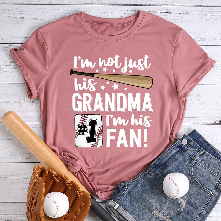 AL™ I'm not just his grandma I'm his #1 fan T-shirt Tee -013442-Annaletters