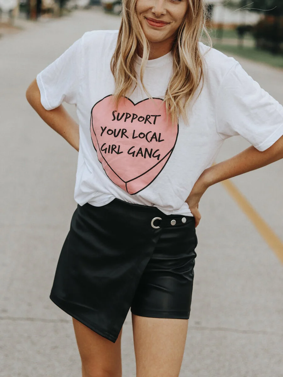 Support Your Local Gril Gang T-Shirt