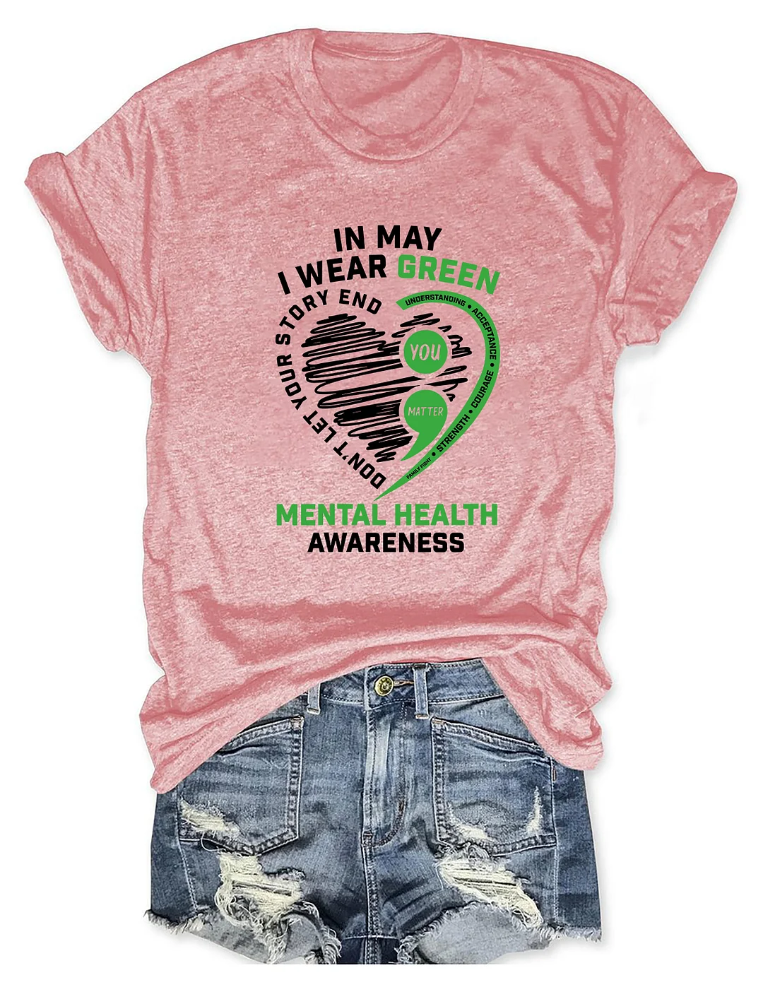 In May I Wear Green Mental Health Awareness T-shirt