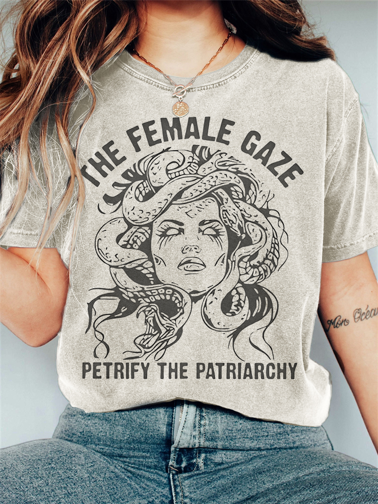 The Female Gaze Petrify The Patriarchy Medusa Feminist T Shirt  artssus