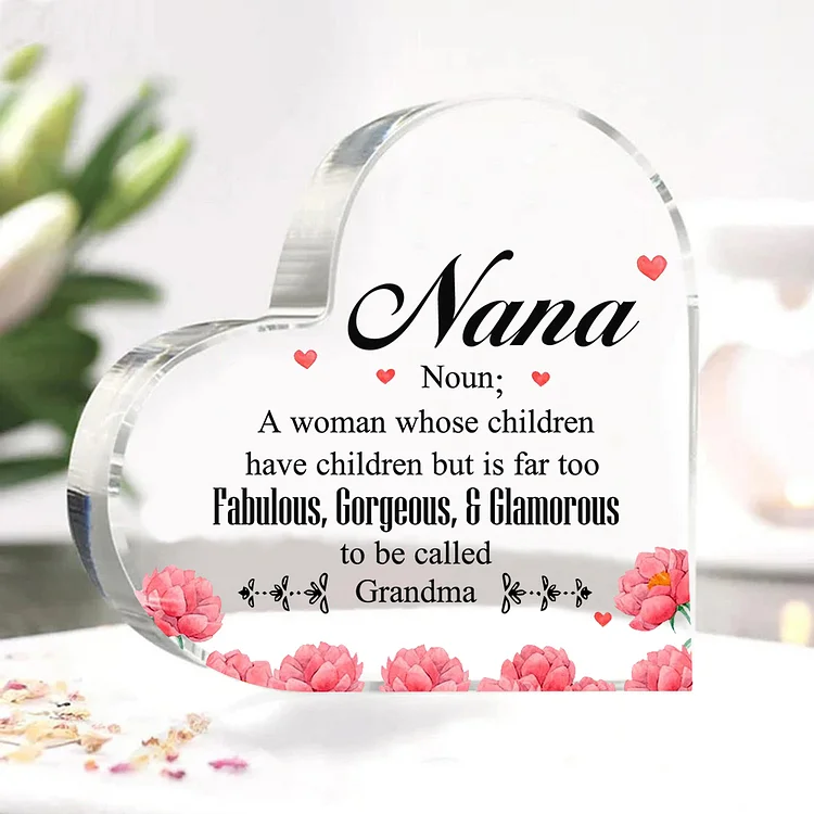 To My Nana Acrylic Flower Heart Keepsake Desktop Ornament-Special Gift For Grandma for Nan