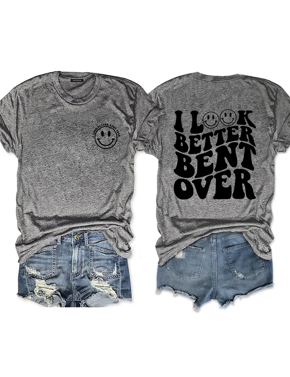 I Look Better Bent Over T-shirt