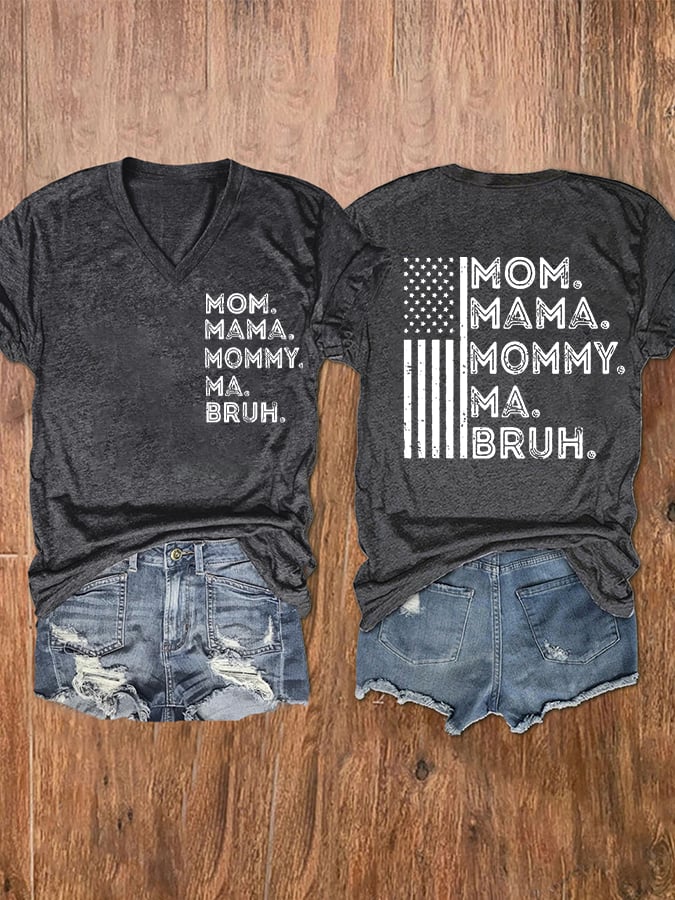 Women's Funny Mom Mama Mommy Bruh American Flag Casual V-Neck Tee
