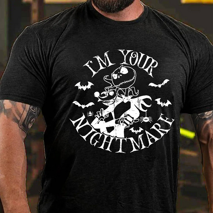 I'm Your Nightmare T-shirt
