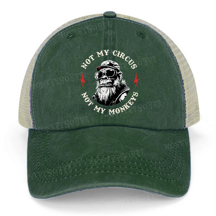 Not My Circus Not My Monkeys Funny Design Trucker Cap