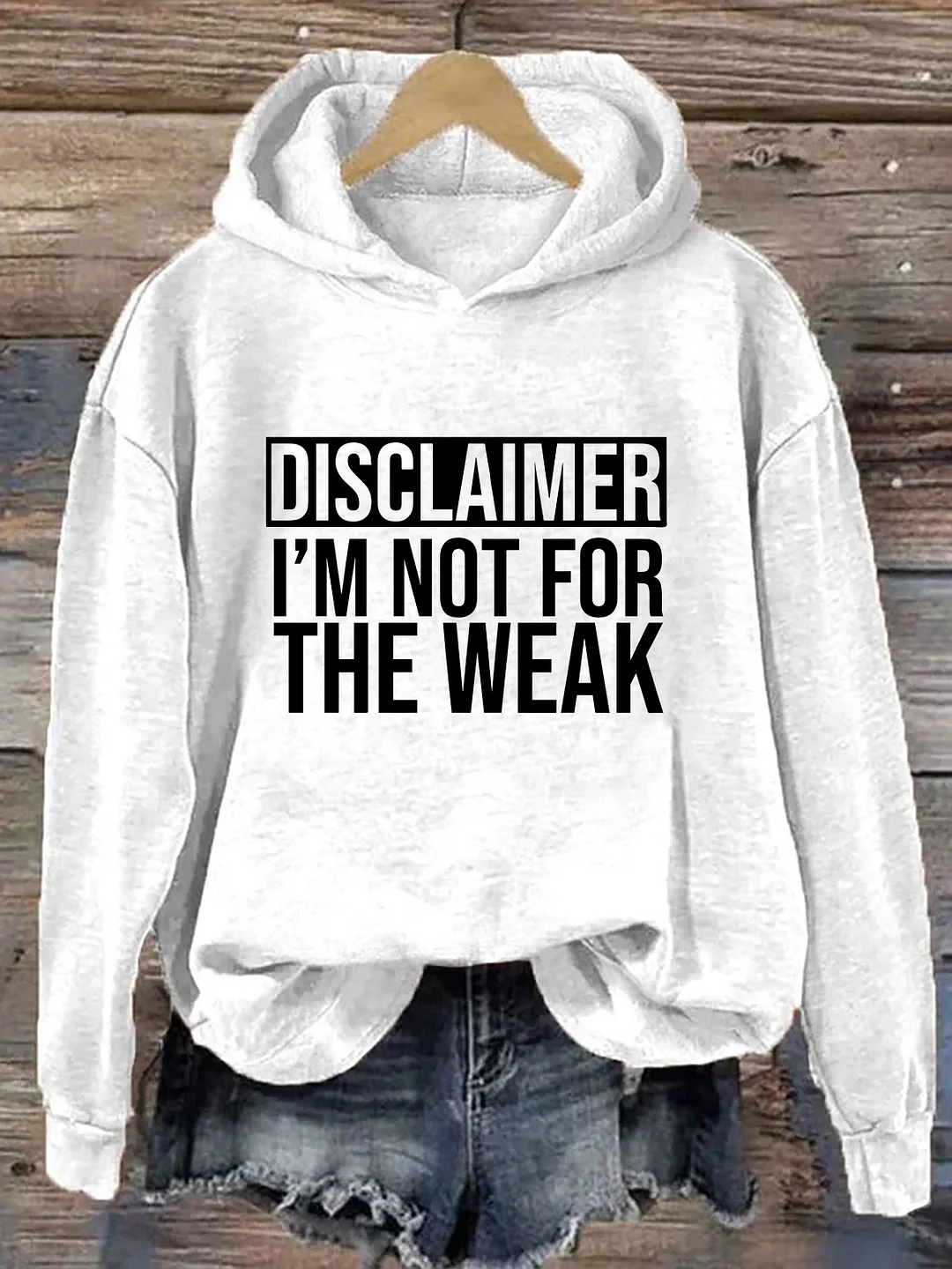 Disclaimer I'm Not For The Weak Hoodie