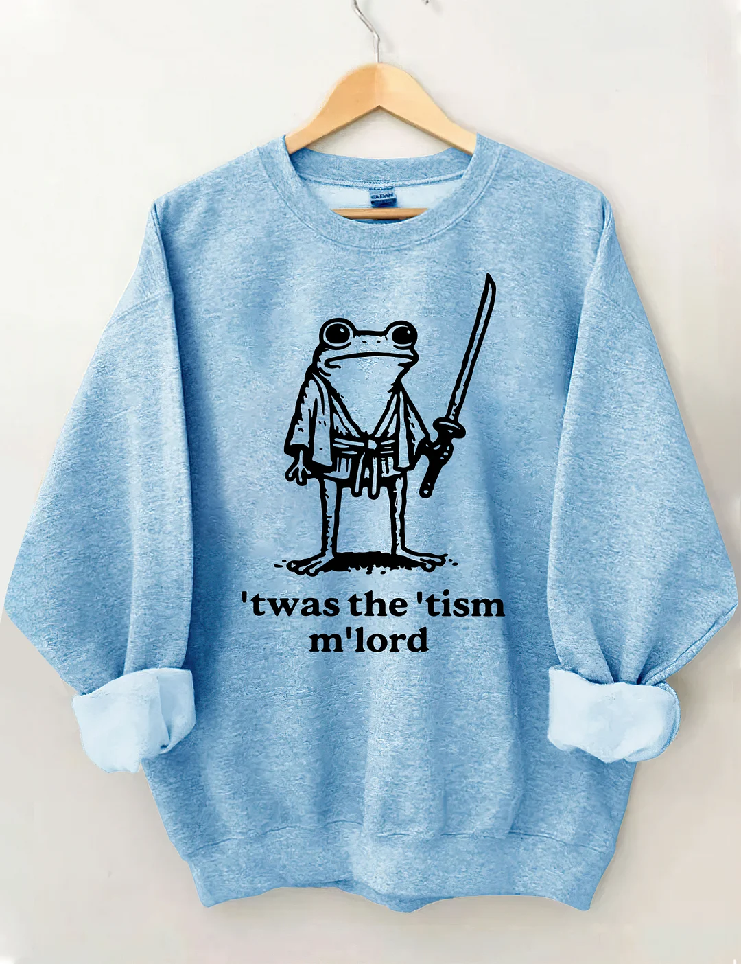 T'was The 'Tism M'lord Sweatshirt