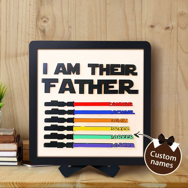 Personalized Star Wars Sign Father's Day Gifts - I AM THEIR FATHER - Wood Sign with 6 Names