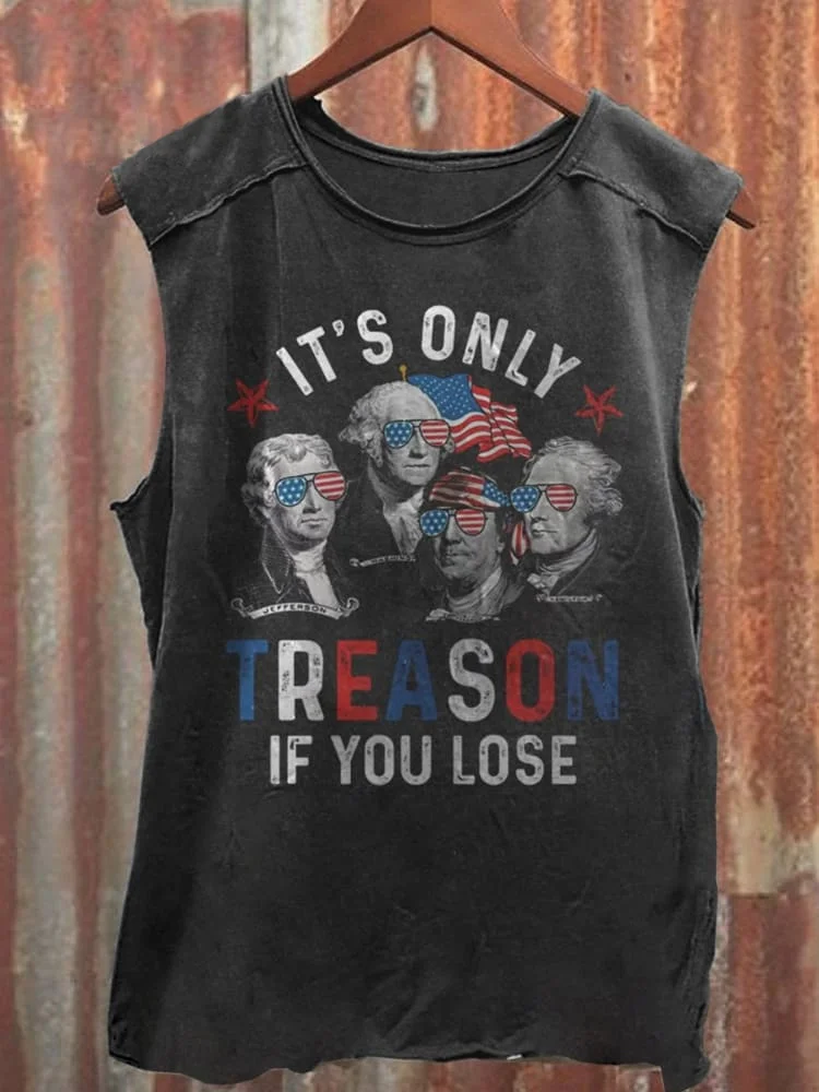 Teecade Teecade Unisex It's Only Treason If You Lose Print Casual Tank Top