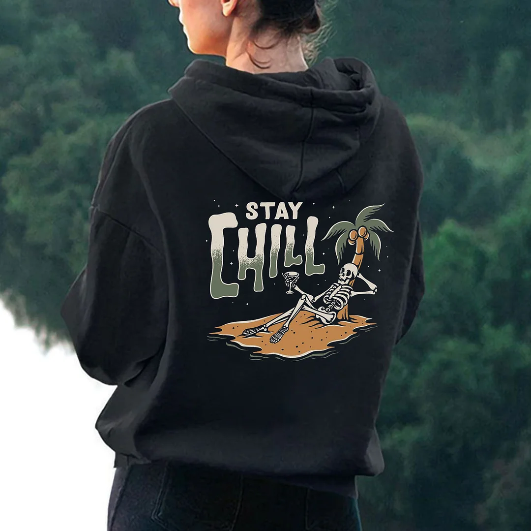 STAY CHILL Skull Casual Graphic  Black Print Hoodie