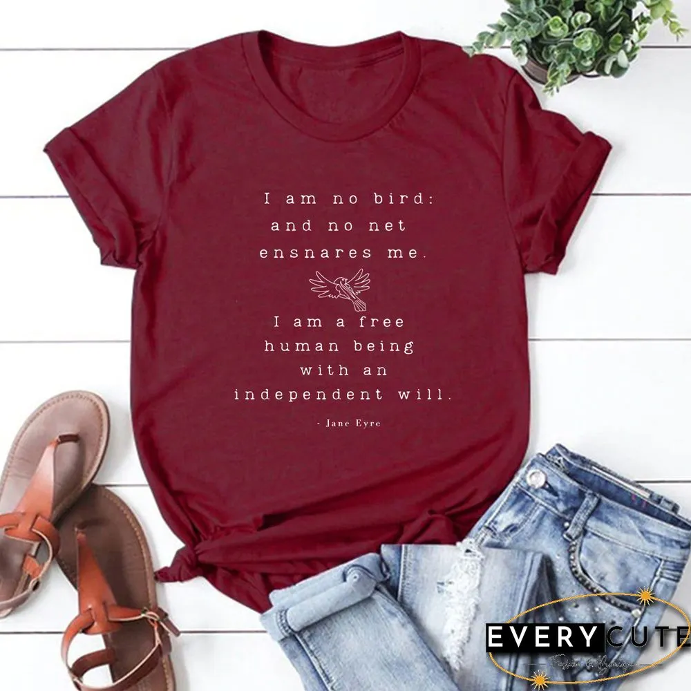 Jane Eyre T-Shirt Literary Quote Book Lover Shirt Feminist T-shirt Graphic Shirts Short