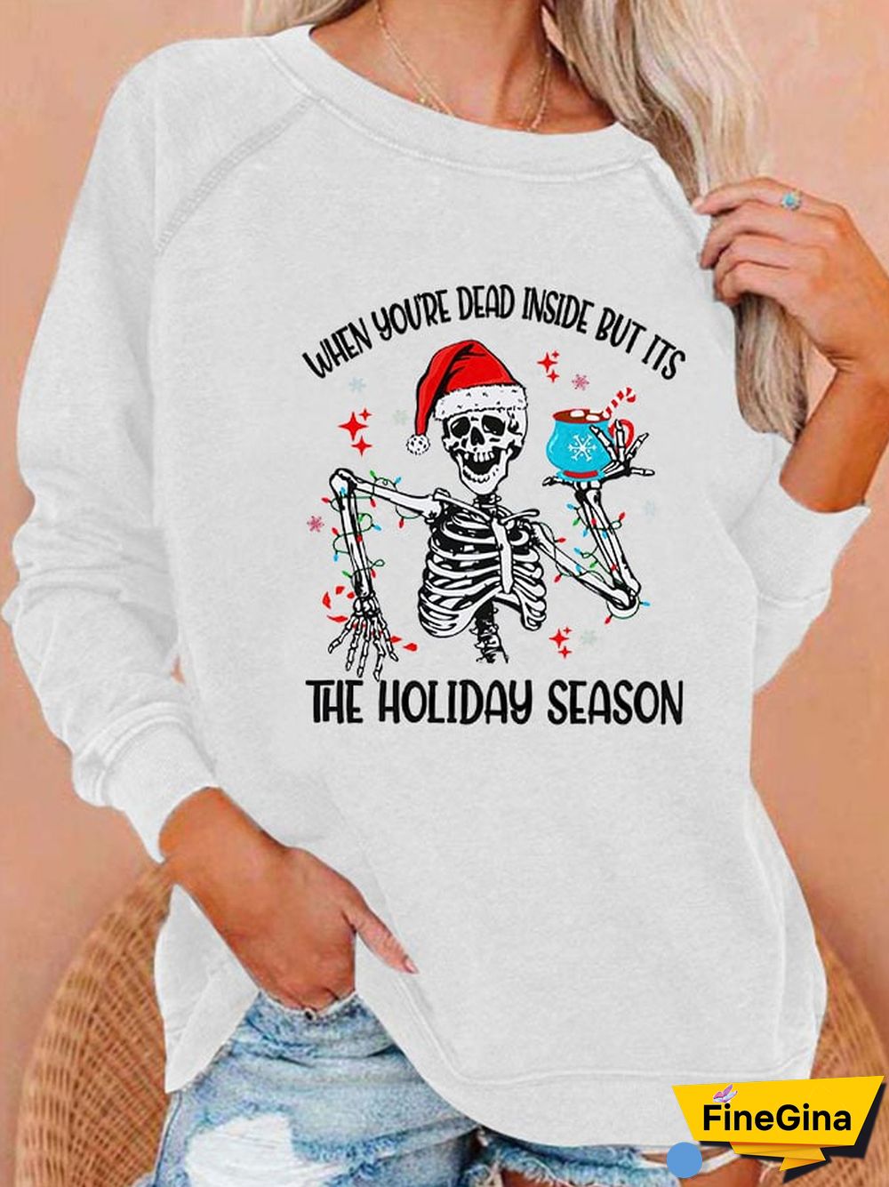 Women's When You're Dead Inside But Its The Holiday Season Casual Sweatshirt