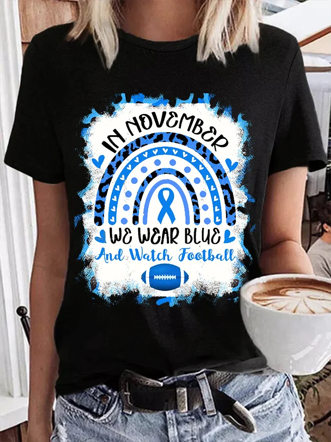 In November We Wear Blue and Watch Football Print T-Shirt