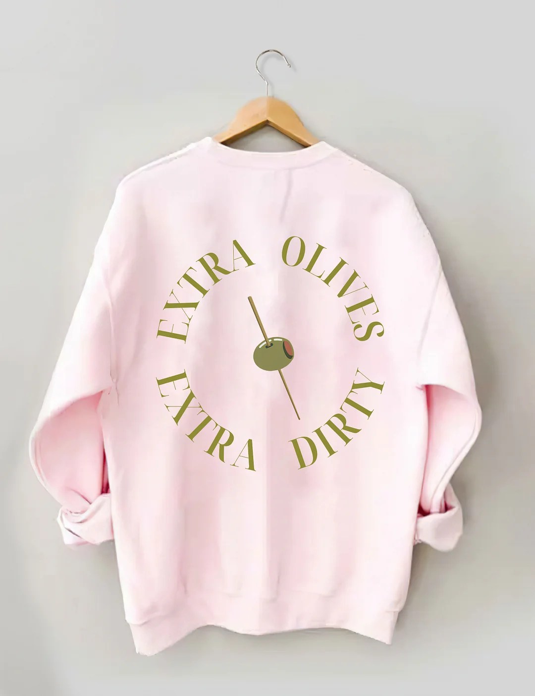 Dirty Martini Sweatshirt