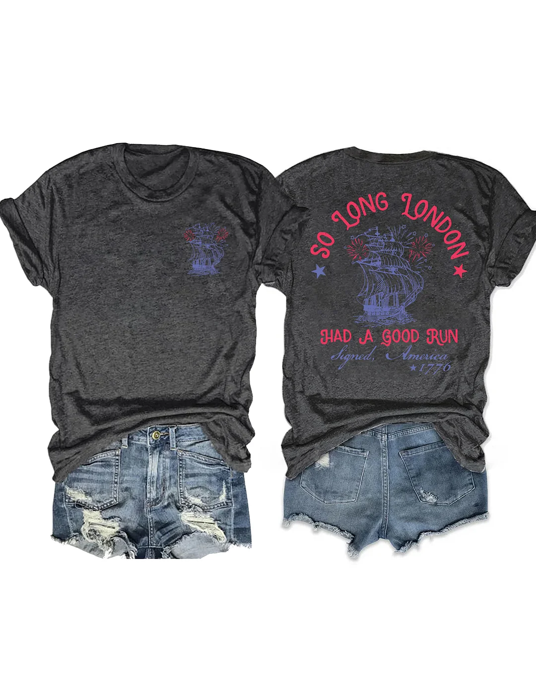 So Long London Had A Good Run Funny 4th Of July T-shirt