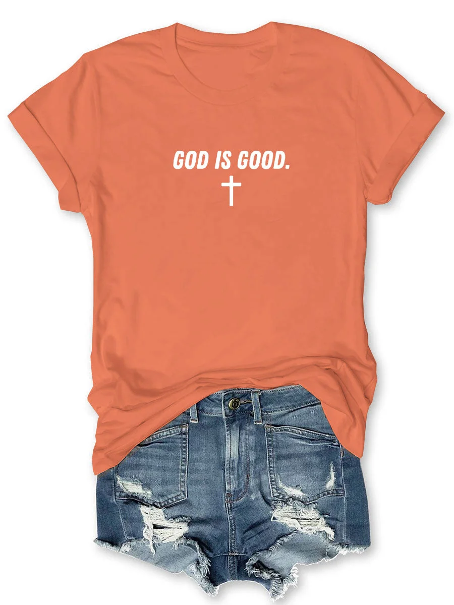 God Is Good T-shirt