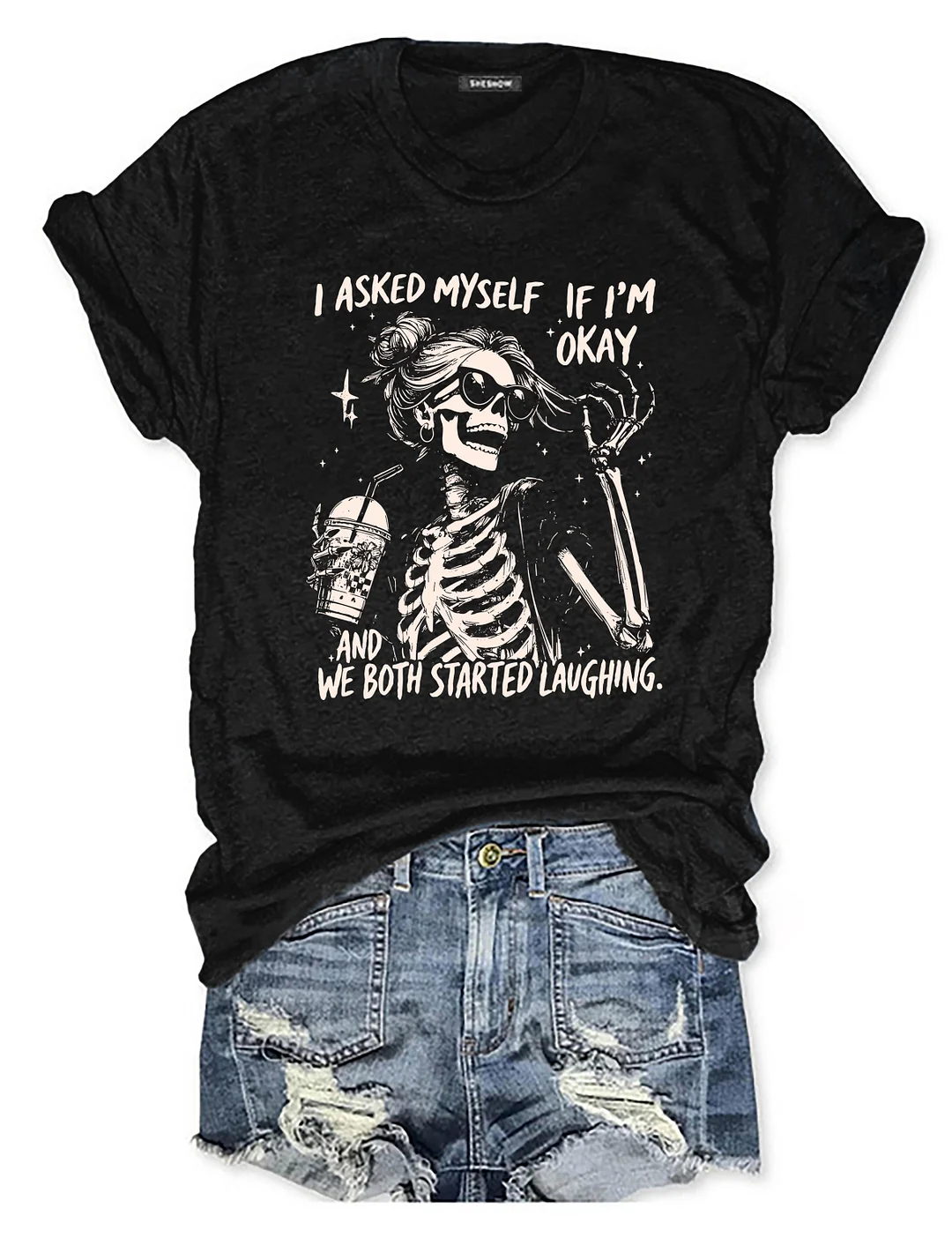 I Asked Myself If I'm Okay Skeleton T-shirt
