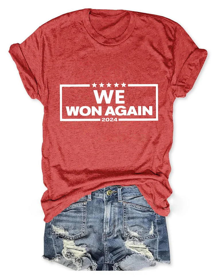 Women's We Won Again T-Shirt