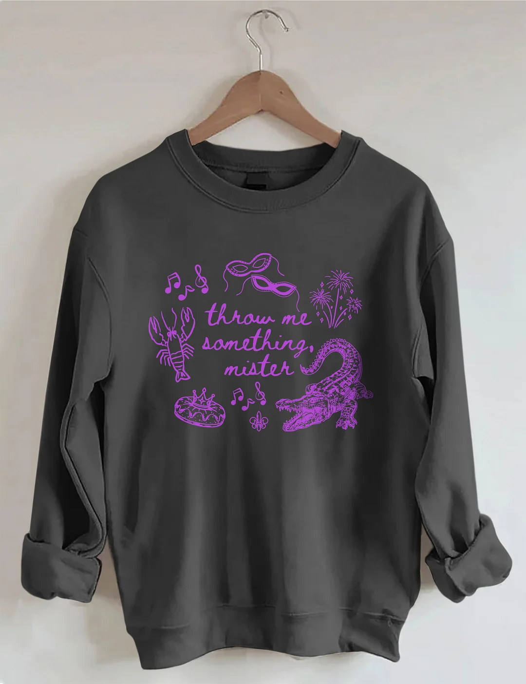 Throw me Mardi Gras Sweatshirt