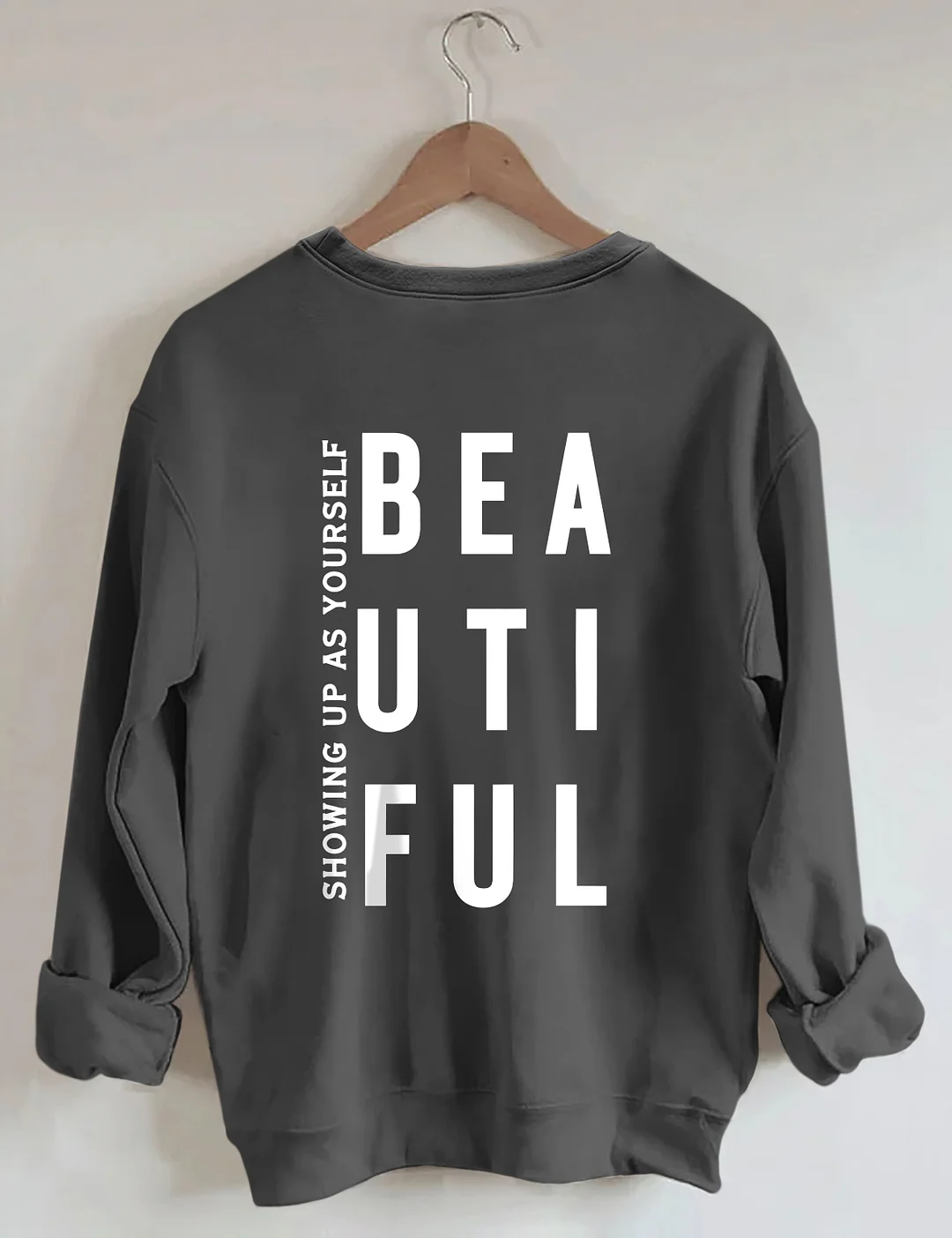 Beyoutiful Sweatshirt