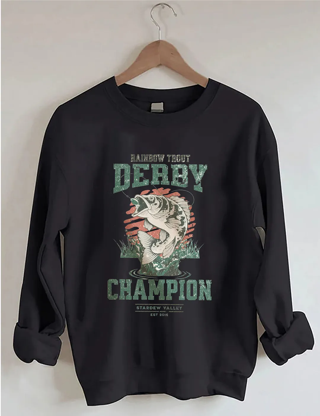 Rainbow Trout Derby Champion Sweatshirt