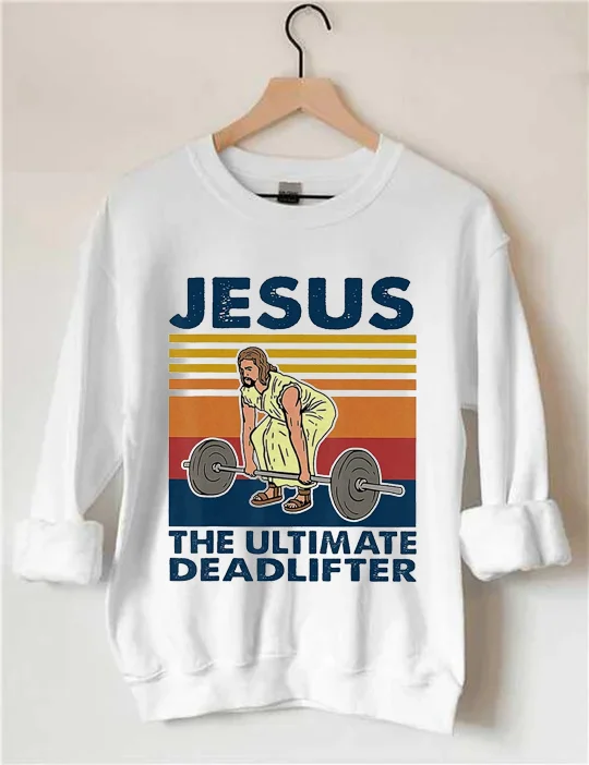 The Ultimate Deadlifter Sweatshirt