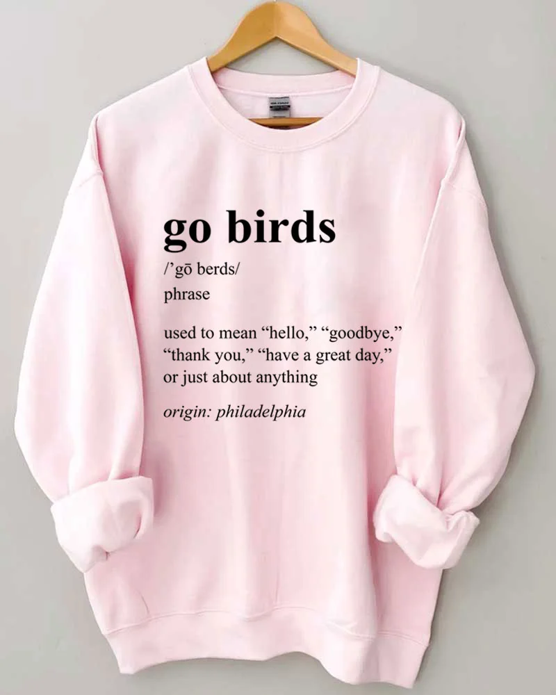 Go Birds Dictionary Definition Philadelphia Eagles T Shirt, hoodie