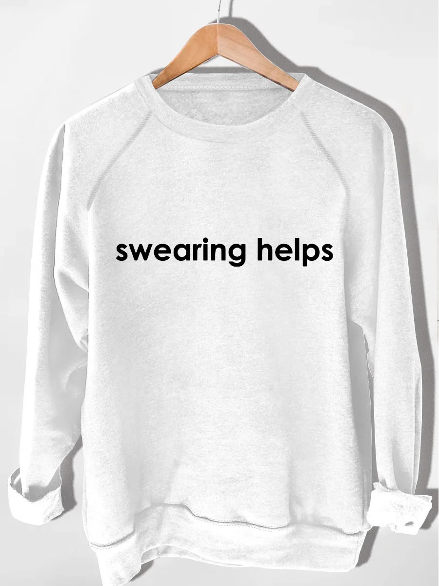 Swearing Helps Heart Sweatshirt