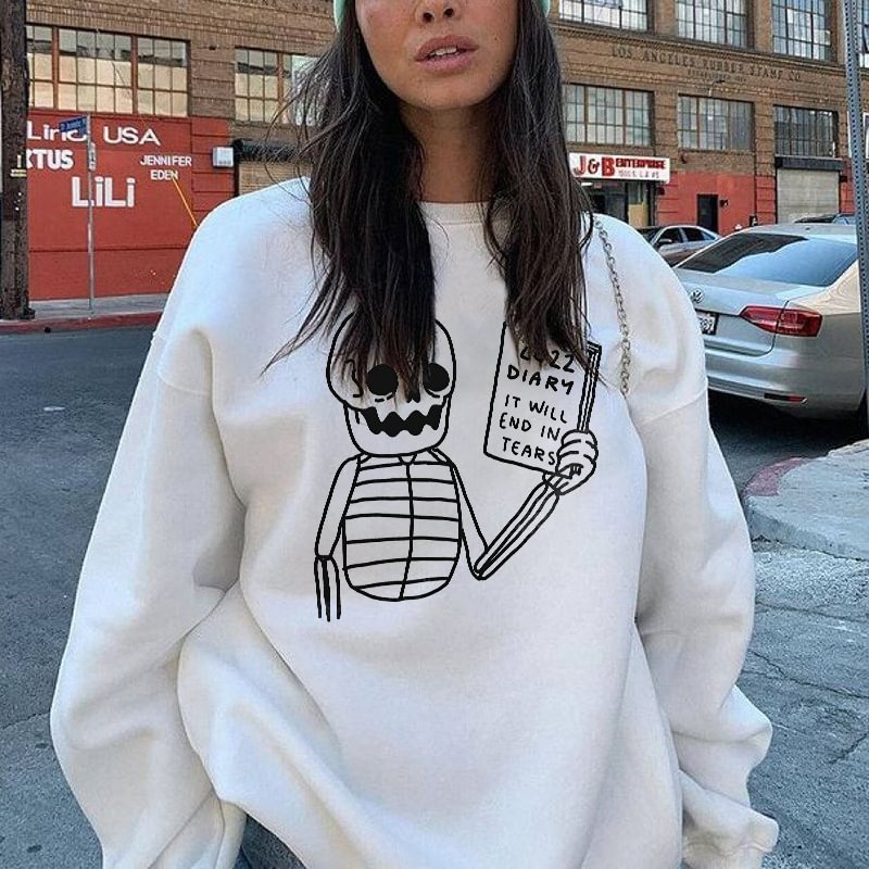 2022 Diary It Will End In Tears Skeleton Print Sweatshirt - Krazyskull