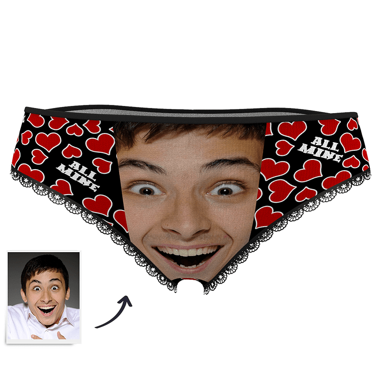 Custom Face Panties All Mine Heart