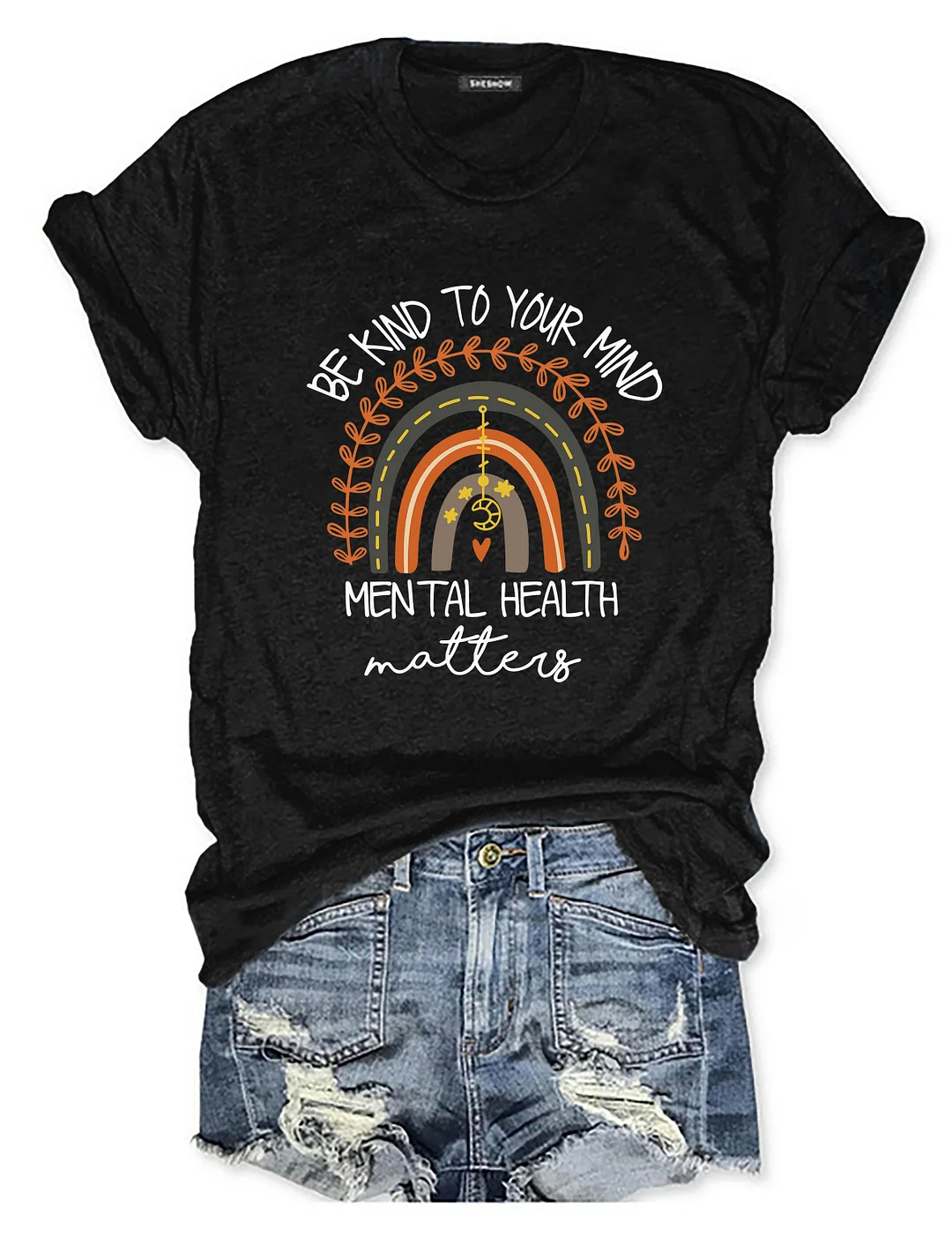 Be Kind To Your Mind T-shirt