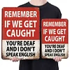 Warning If We Get Caught - Vintage Metal Signs(12*16Inch) - Warning