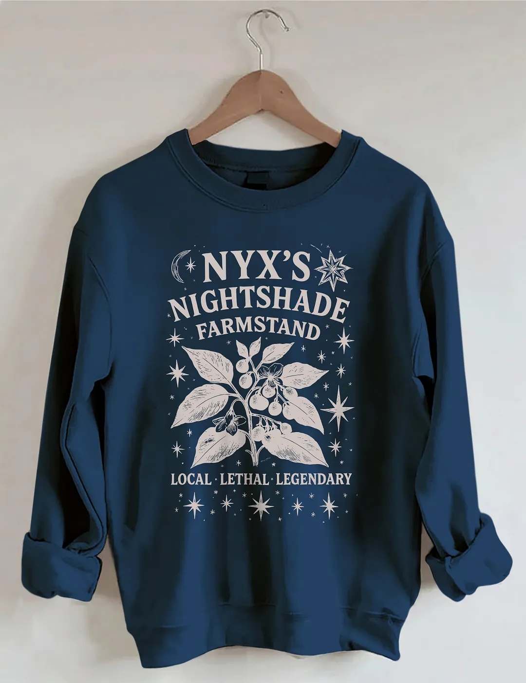 Nyx's Nightshade Farmstand Local Lethal Legendary Sweatshirt