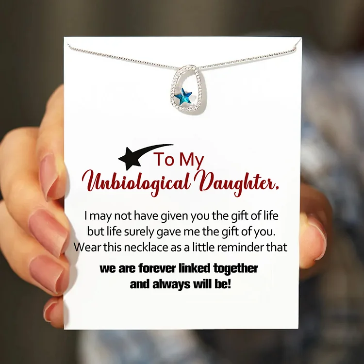 For Unbiological Daughter - We're Forever Linked Together Star Necklace