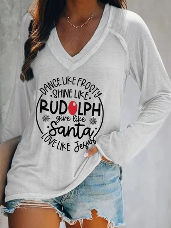 Women's Shine Like Rudolph Give Like Santa Print Long Sleeve Tees