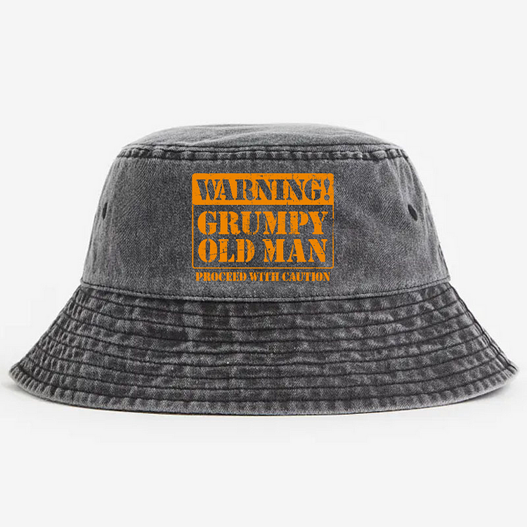 Warning Grumpy Old Man Proceed With Caution Bucket Hat