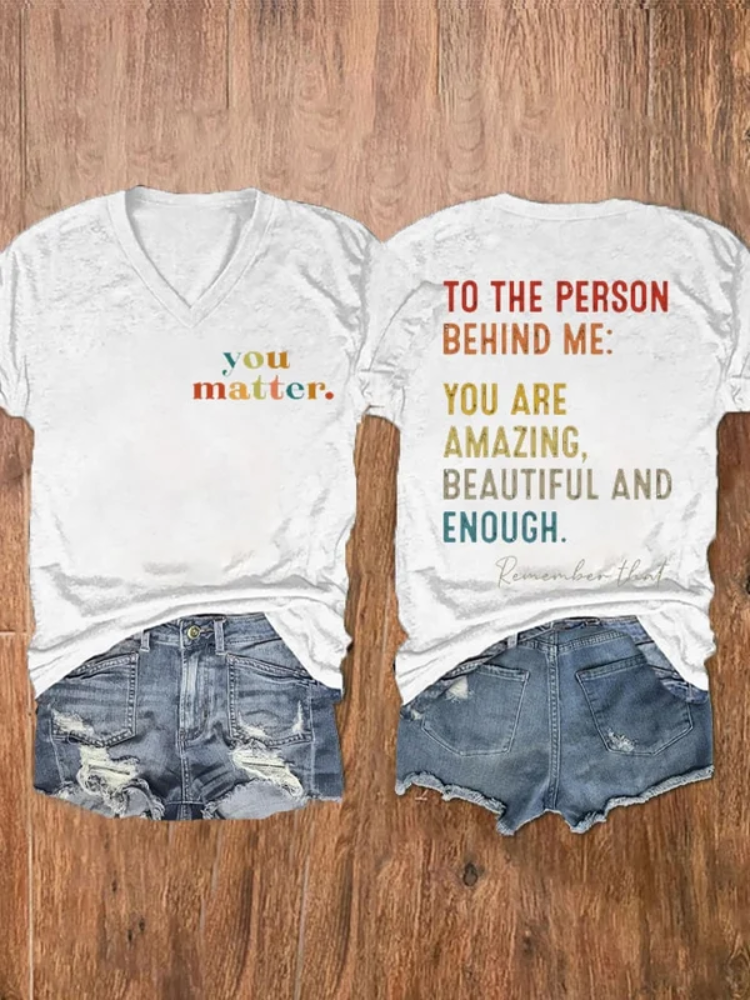 VChics Women's You Matter To The Person Behind Me, You Are Amazing Print V-Neck T-Shirt