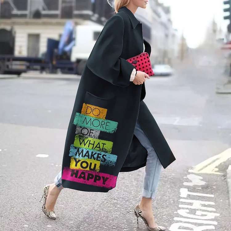 Do More Of What Makes You Happy Print Coat