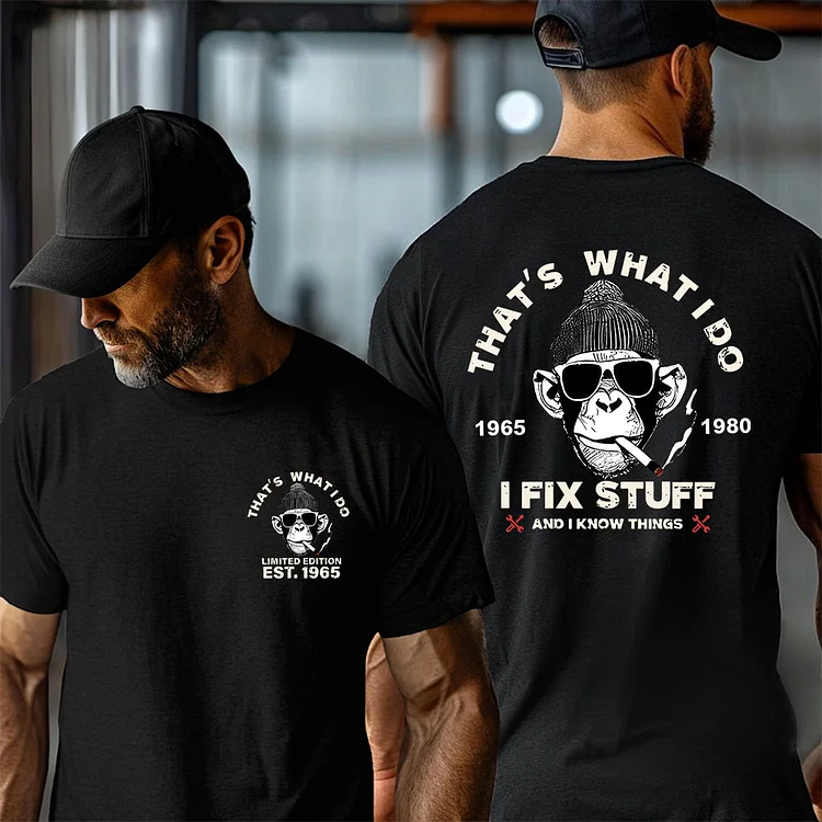 Generation X 2 Side T-shirt, That's What I Do I Fix Stuff And I Know Things T-shirt, Unisex Hoodie, Custom Year Of Birth Sweatshirt