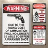 3pcs - Warning Shot - Warning Vintage Metal  Signs(8*12Inch) 