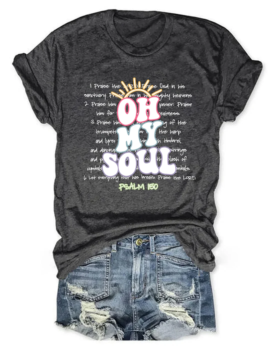 Praise the Lord T-Shirt