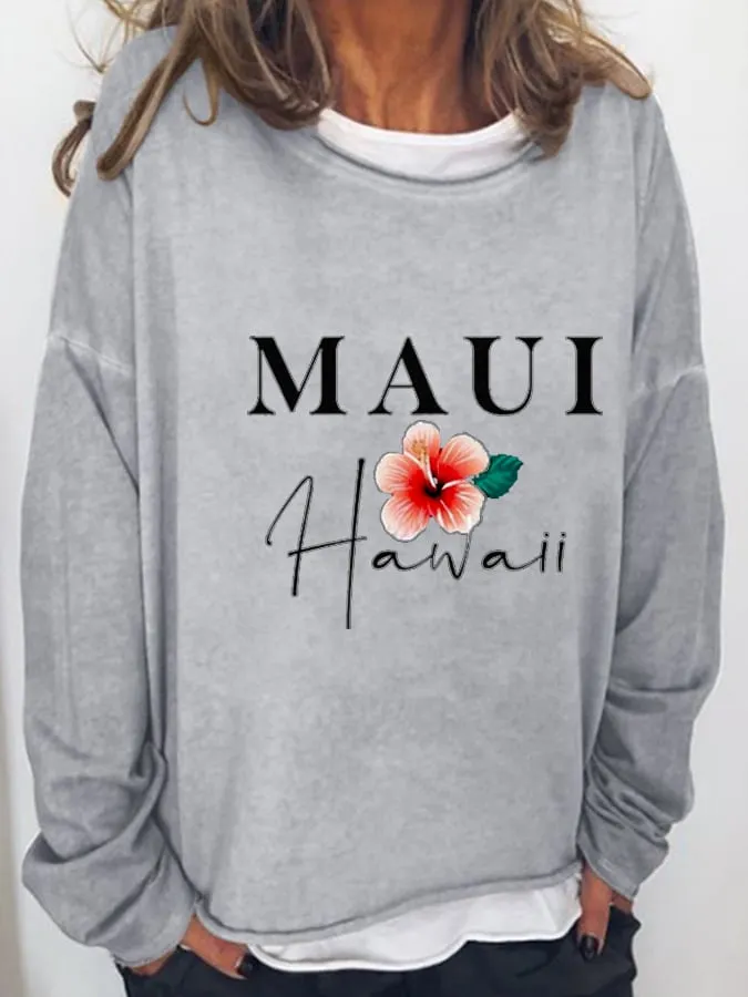Maui Strong Print Casual Sweatshirt