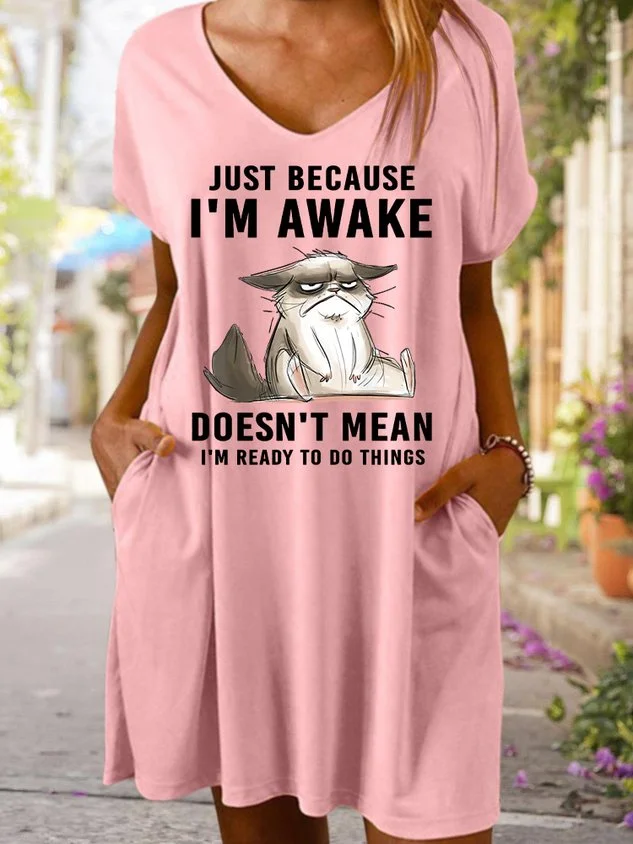 Just Because Im Awake Doesn‘t Mean I'm Read To Do Things Women's V Neck Dress socialshop