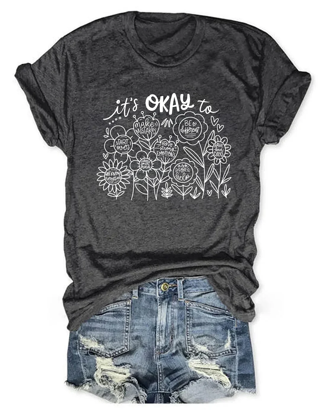 It's Okay To Boho Floral T-shirt