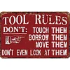 Tool Rules - Metal Tin Signs(8*12Inch/12*16Inch) - Garage
