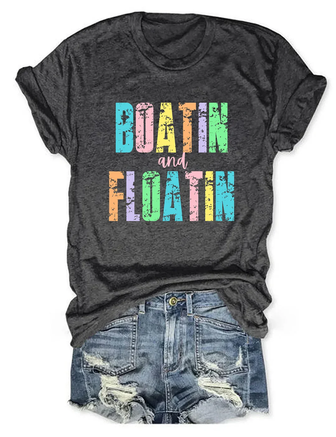 Boatin And Floatin T-shirt