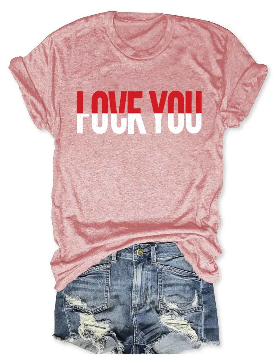Love You T-Shirt