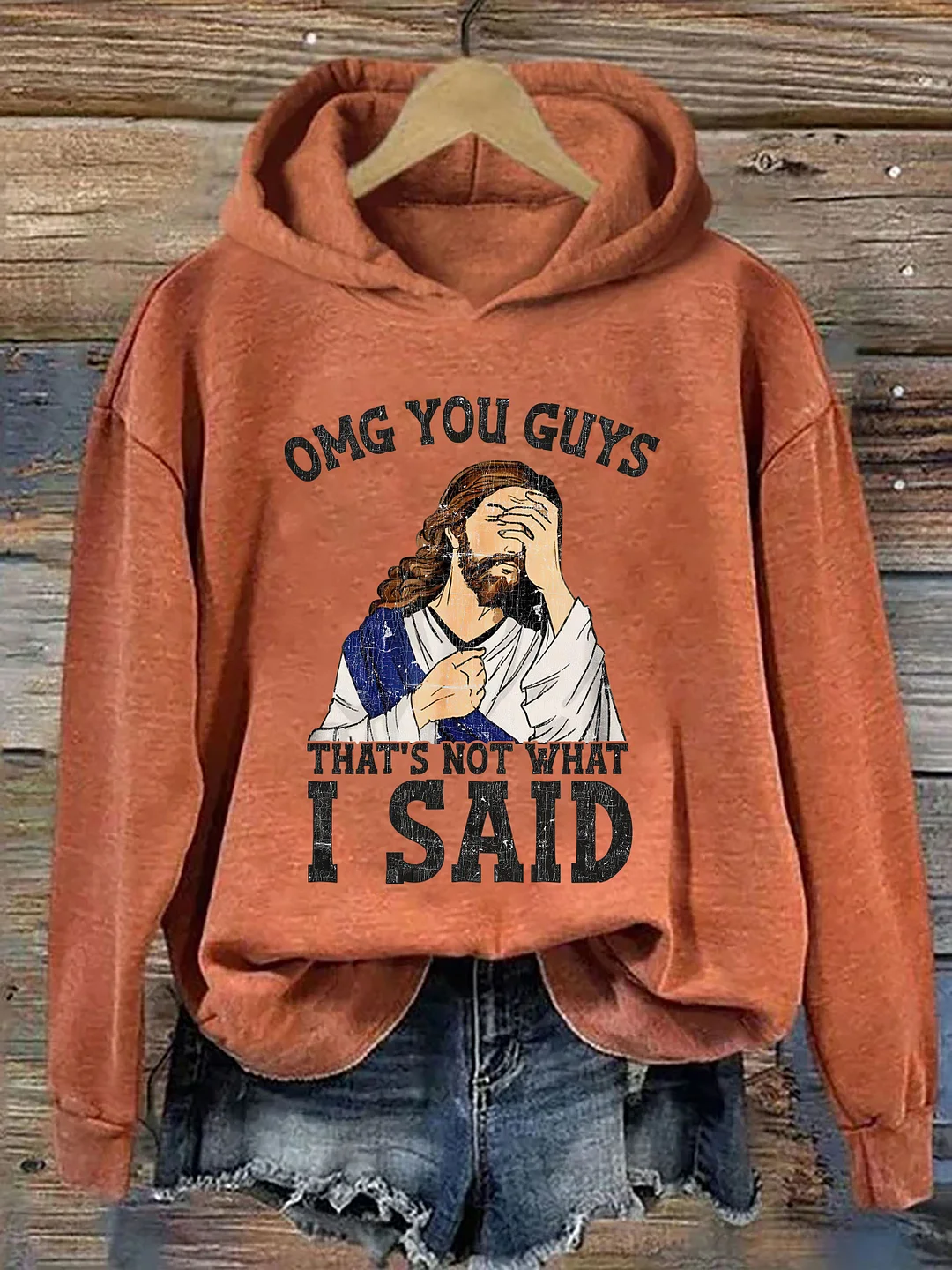 OMG You Guys That's Not What I Said Hoodie