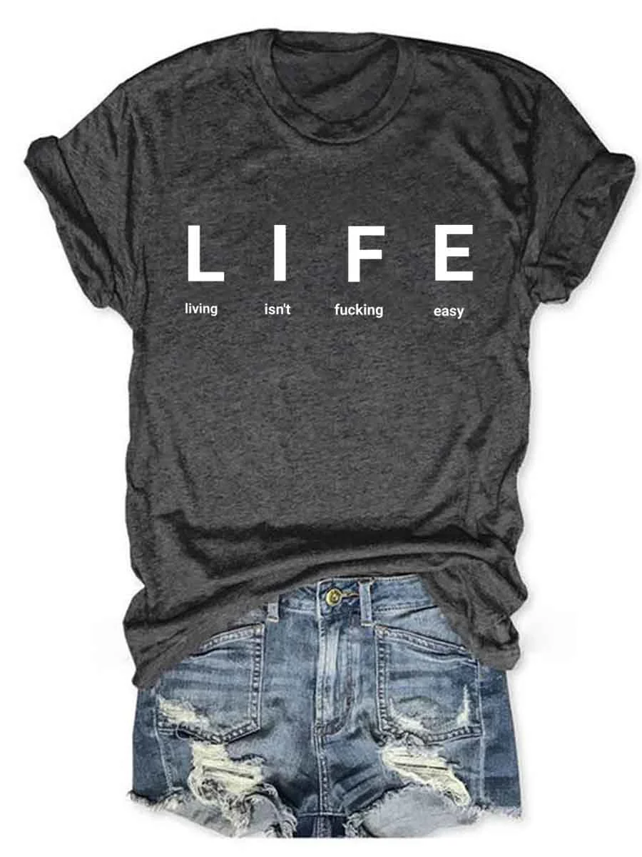 Life T-Shirt